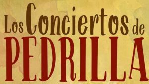 Los Conciertos de Pedrilla