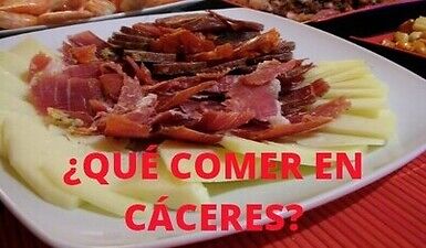 cosas para comer en Cáceres si eres turista