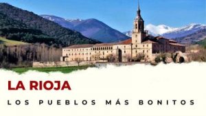 Pueblos de La Rioja que hay que visitar