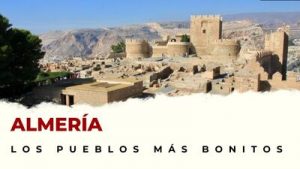Pueblos de Almería que hay que visitar