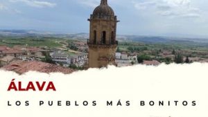 Pueblos de Álava que hay que visitar