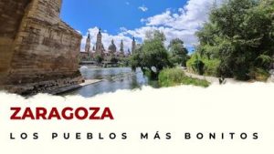 Pueblos de Zaragoza que hay que visitar