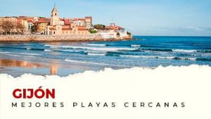 Las mejores playas cerca de Gijón