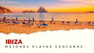 Las mejores playas cerca de Ibiza
