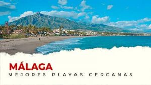 Las mejores playas cerca de Málaga