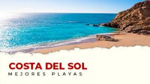 Las mejores playas de la Costa del Sol