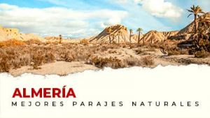 Los mejores parajes naturales de Almería