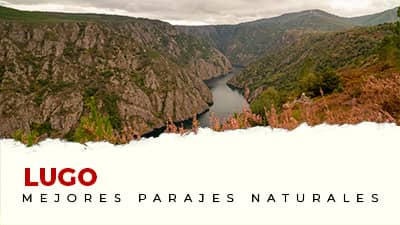 Los mejores parajes naturales de Lugo