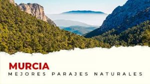 Los mejores parajes naturales de Murcia