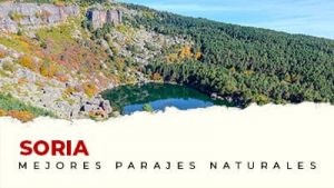 Los mejores parajes naturales de Soria