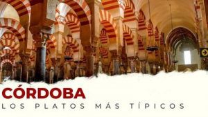 Platos típicos de Córdoba