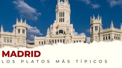 Platos típicos de Madrid