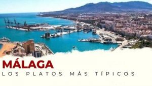 Platos típicos de Málaga