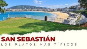 Platos típicos de San Sebastian