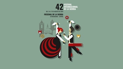 Festival Internacional de la Sierra - Fregenal de la Sierra 2024