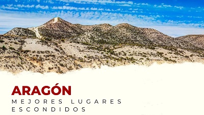 Los Mejores Lugares Escondidos de Aragón