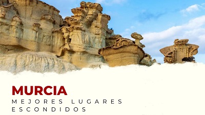 Los Mejores Lugares Escondidos de Murcia