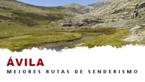 Rutas de senderismo en la provincia de Ávila