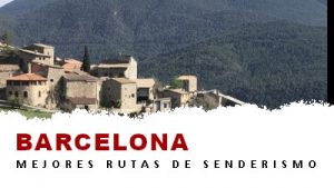 Rutas de senderismo en la provincia de Barcelona