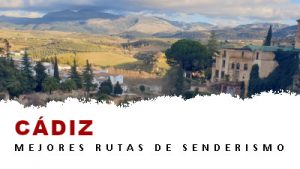 Rutas de senderismo en la provincia de Cádiz