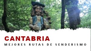 Rutas de senderismo en Cantabria