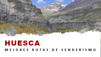 Rutas de senderismo en la provincia de Huesca