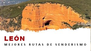 Rutas de senderismo en la provincia de León