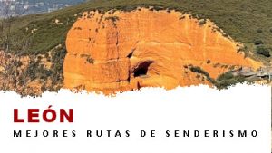 Rutas de senderismo en la provincia de León