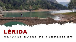 Rutas de senderismo en la provincia de Lérida