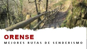 Rutas de senderismo en la provincia de Orense
