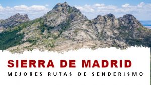 Rutas de senderismo en la Sierra de Madrid