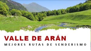 Rutas de senderismo en el Valle de Arán