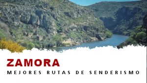 Rutas de senderismo en la provincia de Zamora