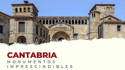 Descubre los Monumentos Imprescindibles de Cantabria