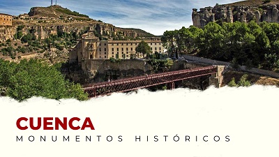 Los Mejores Monumentos Históricos de Cuenca