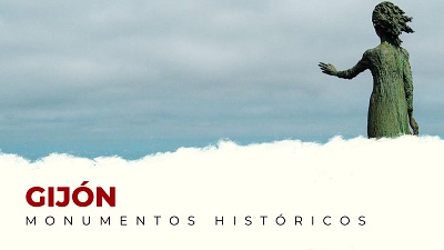 Los Mejores Monumentos Históricos de Gijón