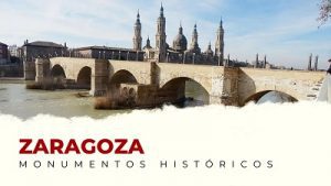 Los Mejores Monumentos Históricos de Zaragoza