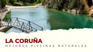 Las Mejores Piscinas Naturales de la Provincia de La Coruña