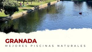 Las Mejores Piscinas Naturales de la provincia de Granada