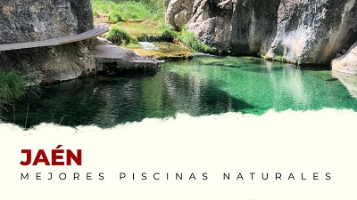 Las Mejores Piscinas Naturales de la provincia de Jaén
