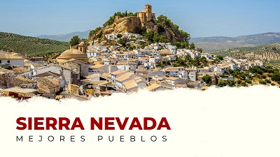 Descubre los Mejores Pueblos de Sierra Nevada