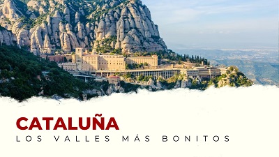 Ven a Conocer los Valles Más Bonitos de Cataluña