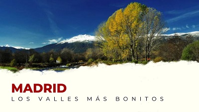 Ven a Conocer los Valles Más Bonitos de la Comunidad de Madrid