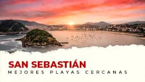 Las mejores playas cerca de San Sebastián