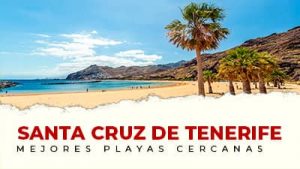 Las mejores playas cerca de Santa Cruz de Tenerife