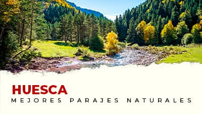 Los mejores parajes naturales de Huesca