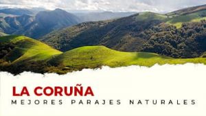 Los mejores parajes naturales de La Coruña