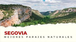 Los mejores parajes naturales de Segovia