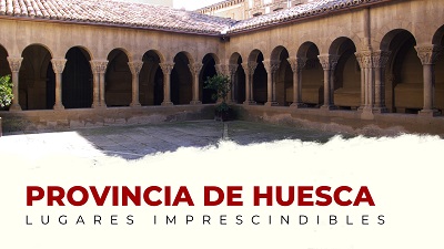 Qué ver en la provincia de Huesca