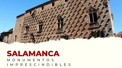 Descubre los Monumentos Imprescindibles de la provincia de Salamanca